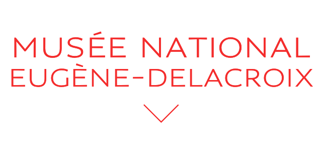 MUSÉE NATIONAL EUGÈNE-DELACROIX MUSÉE NATIONAL EUGÈNE-DELACROIX